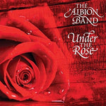 the album cover for Albion Band - Under the Rose