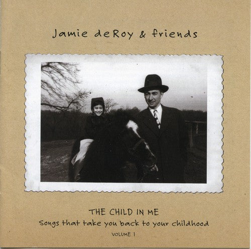 the album cover for Jamie Deroy - The Child In Me, Vol. 1