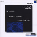 the album cover for Trio Recherche - Staude: Streichtrio Le Grand Ciel Gris