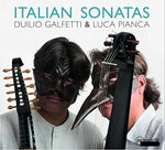 the album cover for Piccone / Galfetti / Pianca - Italian Sonatas
