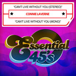the album cover for Connie Lavern - Can't Live Without You