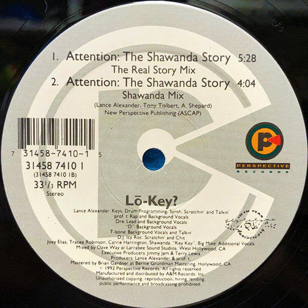 Lō-Key?* : I Got A Thang 4 Ya! / Attention: The Shawanda Story (12", SRC)