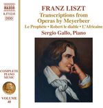 the album cover for Liszt / Sergio Gallo - Transcriptions from Operas By Meyerbeer