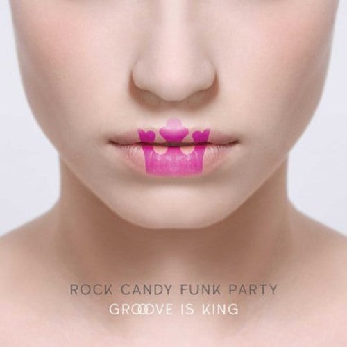 the album cover for Rock Candy Funk Party - Groove Is King [CD/DVD Combo]