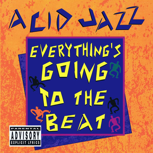 the album cover for Acid Jazz Everythings Going To The Beat / Variou - Acid Jazz: Everything's Going to the Beat
