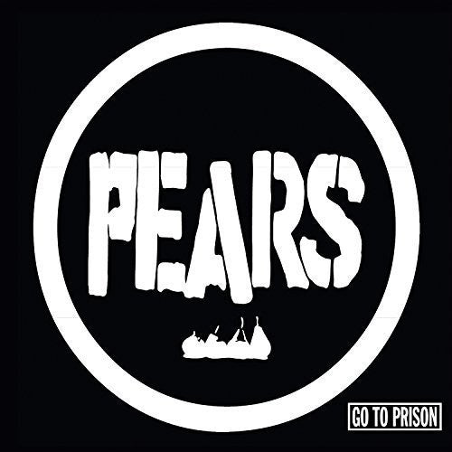 the album cover for The Pears - Go To Prison [Vinyl]