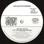 Kellee Patterson : Let Go, Let Go (Let Love Be The Driver) (12", Promo)