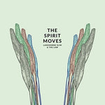 Langhorne Slim & the Law - The Spirit Moves (Vinyl)