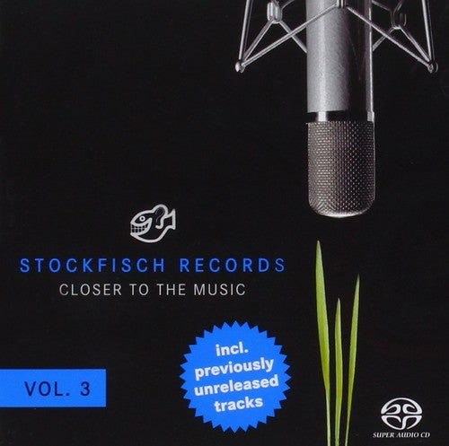 the album cover for Stockfisch Closer To The Music 3 / Various - Stockfisch Closer To The Music 3 / Various