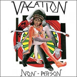 The Vacation - Non-Person (Vinyl)