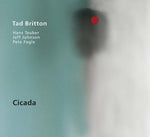 the album cover for Tad Britton - Cicada