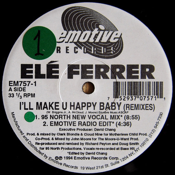 Elé Ferrer : I'll Make U Happy Baby (Remixes) (12")