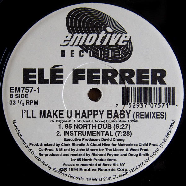 Elé Ferrer : I'll Make U Happy Baby (Remixes) (12")