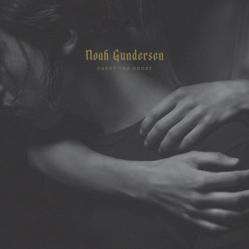 the album cover for Noah Gundersen - Carry the Ghost
