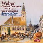 the album cover for Weber / David Glazer / Gervase De Peyer - Clarinet Concertos Nos. 1 & 2 / Gran Quintetto