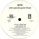 Mya With Special Guest Sisqo : It's All About Me (12", Promo)