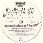 Bass Tribe : Dance Like A Freak (12", Promo)