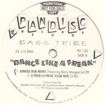 Bass Tribe : Dance Like A Freak (12", Promo)