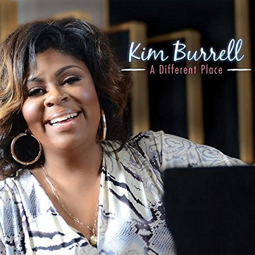 Kim Burrell - Un lugar diferente (CD)