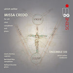 the album cover for Zeitler / Ensemble 333 - Missa Credo