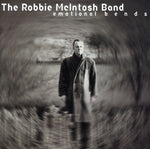 the album cover for Robbie McIntosh - Emotional Blends