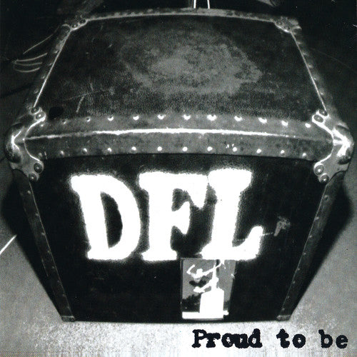 Dfl - Proud To Be (20th Anniversary Edition) (Vinyl)