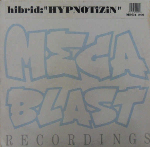 Hibrid : Hypnotizin (12")