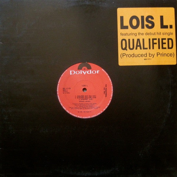 Lois L.* : Qualified (12", Single, Promo)