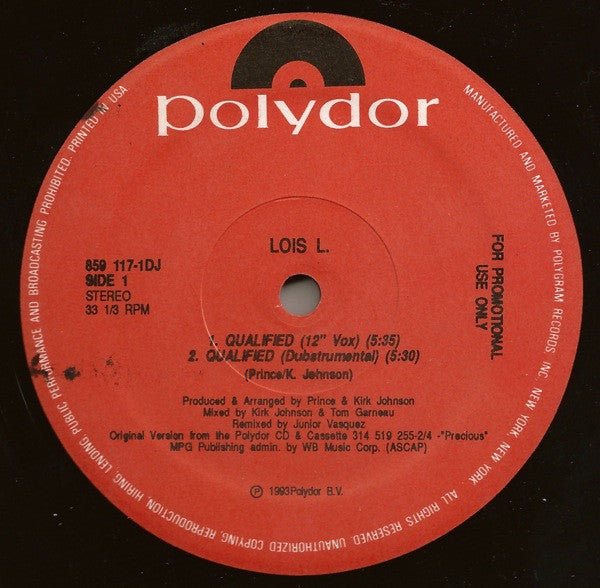 Lois L.* : Qualified (12", Single, Promo)