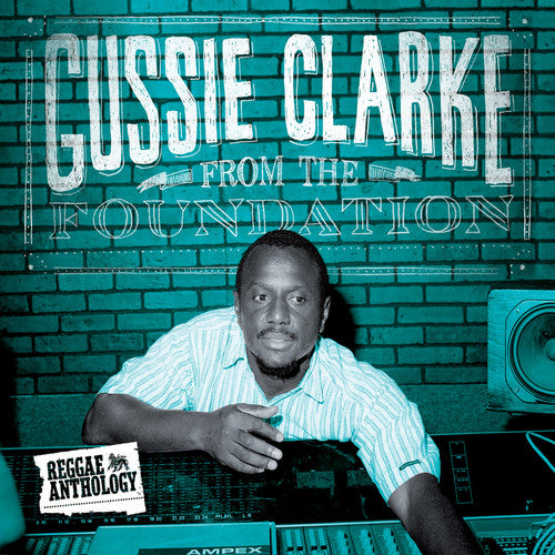 Augustus "Gussie" Clarke - From the Foundation (Vinyl)