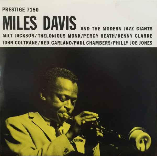 Miles Davis : Miles Davis And The Modern Jazz Giants (2x12", Comp, Mono, Ltd, Num, RE, RM)