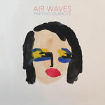the album cover for Air Waves - Parting Glances