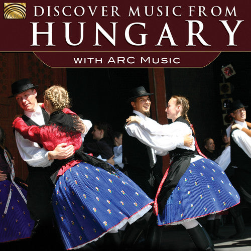 Varios artistas - Descubre la música de Hungría con Arc Music (CD)