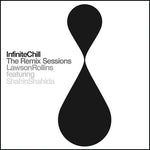 the album cover for Lawson Rollins - Infinite Chill (Remix Sessions)