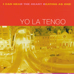 Yo La Tengo - Puedo oír el corazón latiendo como uno solo (Vinilo)