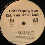 God's Property From Kirk Franklin's Nu Nation : You Are The Only One (12")