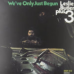 Leslie Butler - We've Only Just Begun (Vinyl)