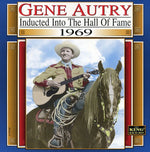 the album cover for Gene Autry - Country Music Hall of Fame 1969