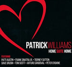 Patrick Williams - Home Suite Home [Digipak] (CD)