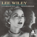 the album cover for Lee Wiley - At Carnegie Hall (1972)