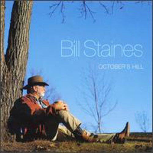 the album cover for Bill Staines - October's Hill