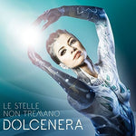 the album cover for Dolcenera - Le Stelle Non Tremano (Ita)