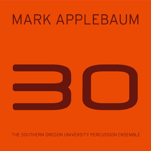 the album cover for Applebaum / Longshore / Southern Oregon University - 30