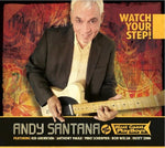 the album cover for Andy Santana & West Coast Playboys - Watch Your Step
