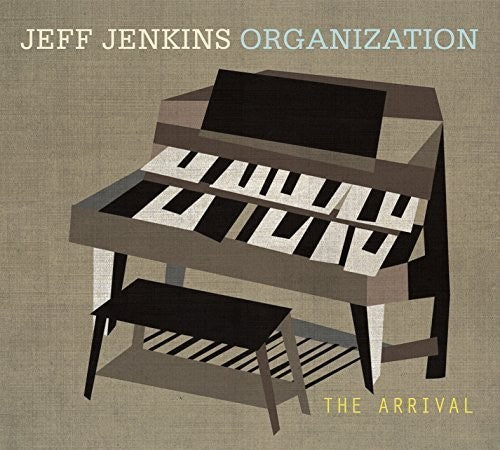 the album cover for Jenkins Jeff Organization - Arrival