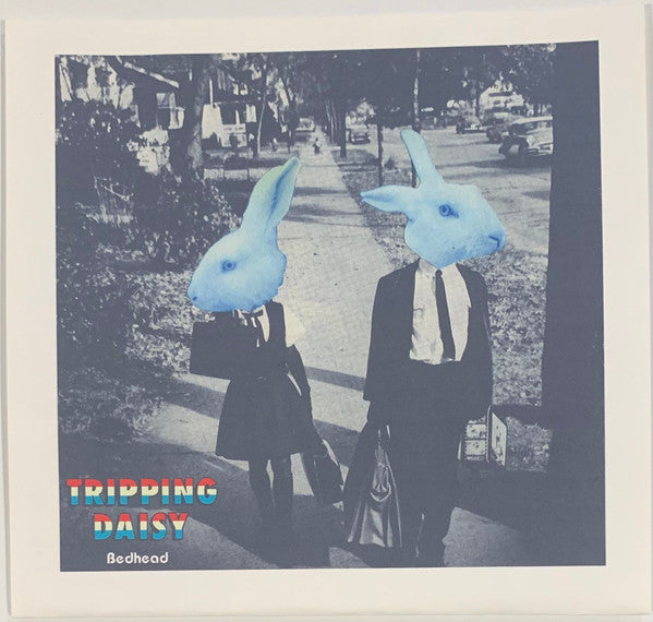 Centro-Matic / Tripping Daisy : Love Has Found Me Somehow / Bedhead (7", Single, Whi)