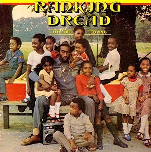 Ranking Dread - Lots Of Loving (Vinyl)