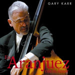 the album cover for GARY KARR - En Aranjuez Con Tu Amor [Remastered] (Jpn)