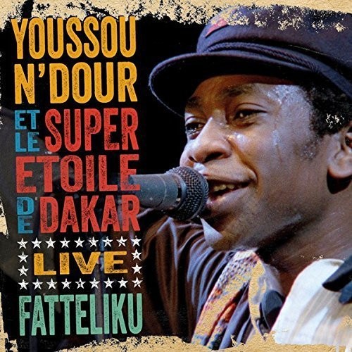 the album cover for Youssou Ndour - Fatteliku: Live from Athens