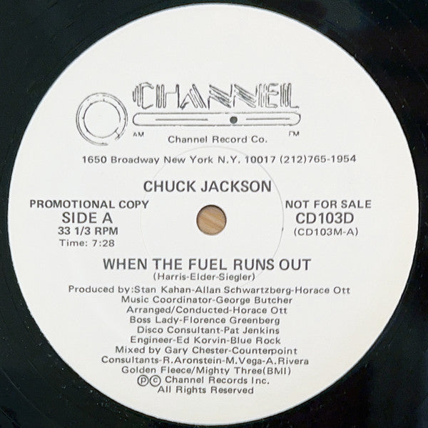 Chuck Jackson : When The Fuel Runs Out (12", Promo)